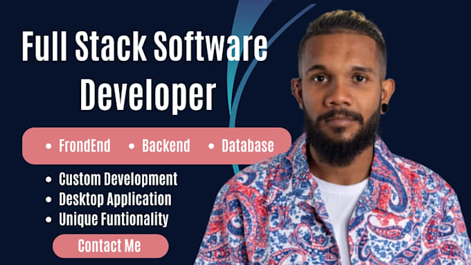 be your software developer, full stack PHP laravel developer, react nodejs