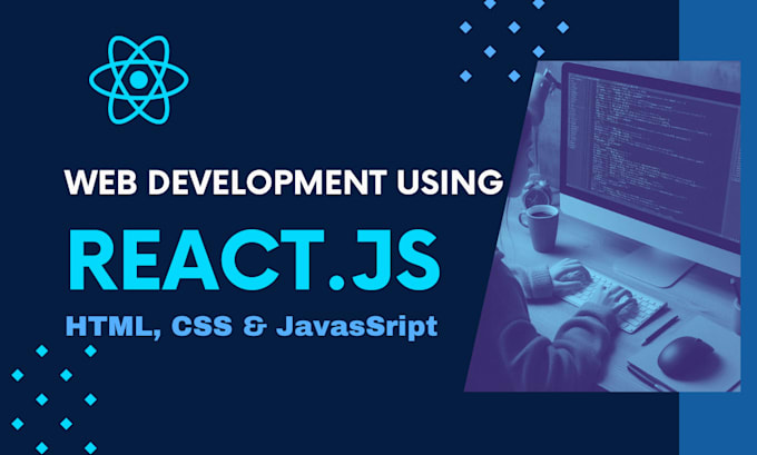 develop front end websites using react js component jsx