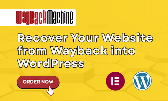 recover deleted website using wayback machine to wordpress