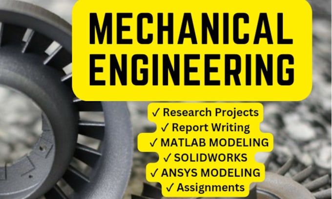 mechanical engineering reports, labs, engineering projects, and problems