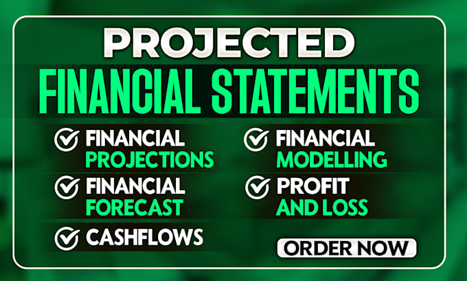 do financial forecast, cash flows and financial projections, financial statement