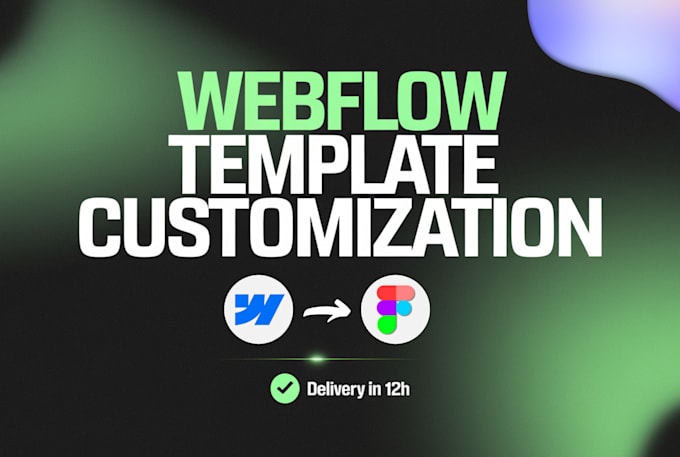 customize your webflow template, edit, update template or be webflow expert