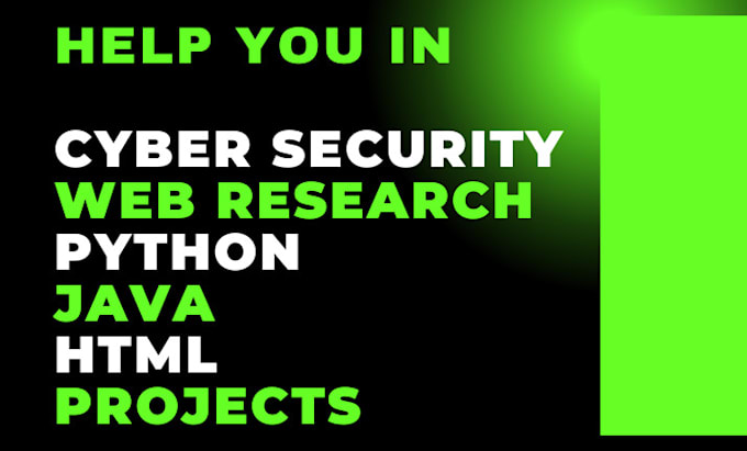 cyber security web research python java html  projects