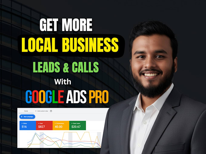 run google ads for local business or services to get leads and calls