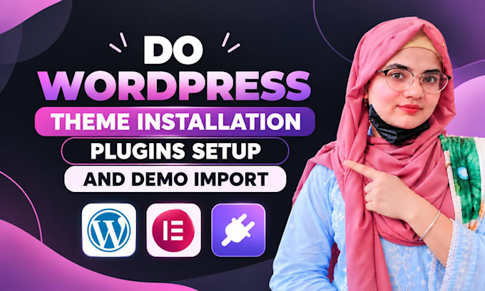 do wordpress theme installation, plugins setup and demo import