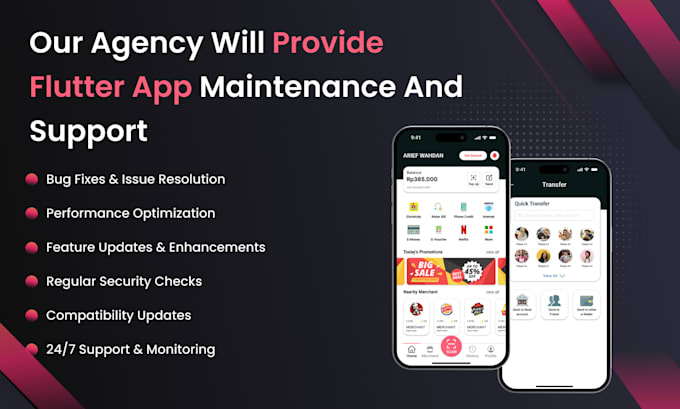 provide flutter app maintenance and support