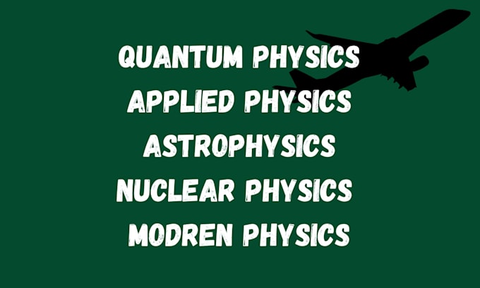 do quantum and classical mechanics, astrophysics, applied and nuclear physics