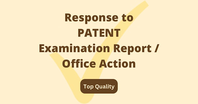 prepare response to the office action or examination report