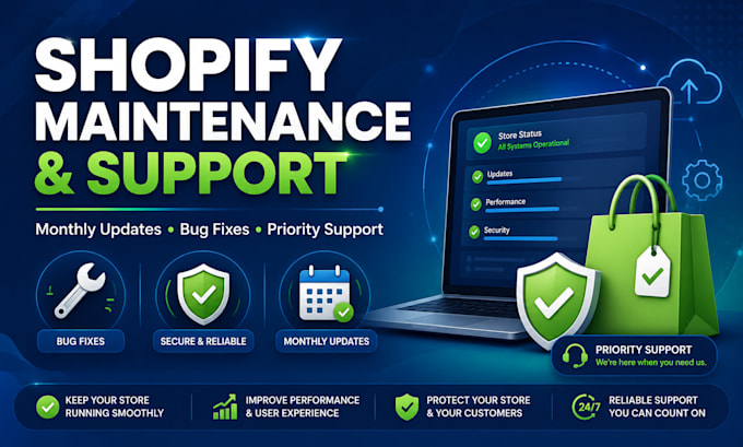 provide monthly shopify store maintenance and support