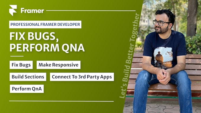 fix any bugs or responsiveness issues on your framer website
