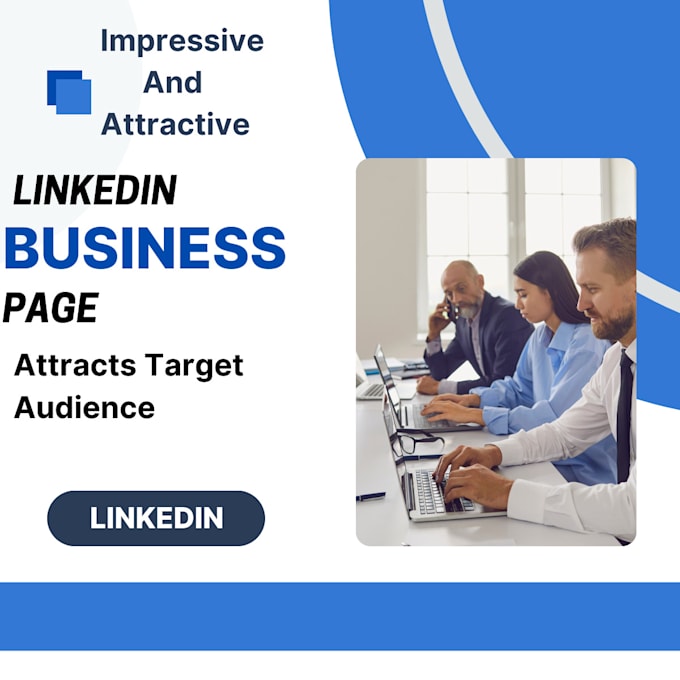 create very impressive and attractive linkedin business page