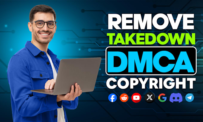 remove pirated, leaked, and copyrighted content from all platforms dmca