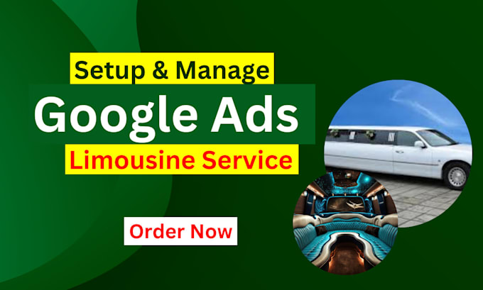 setup google ads PPC for limousine car rental services