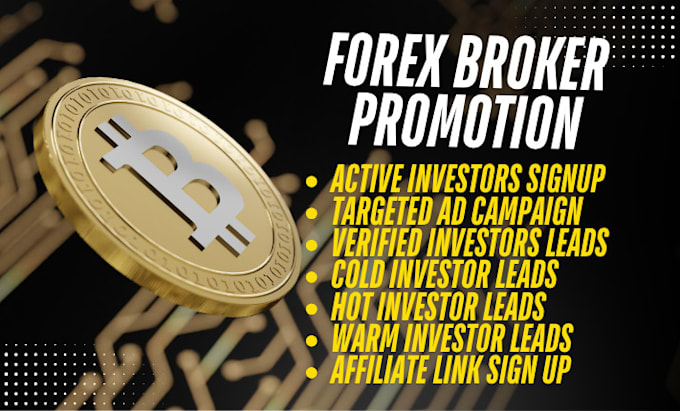 do forex broker promotion forex website leads to get active investors signup