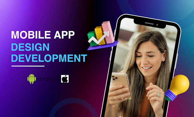 design UI UX and develop mobile apps for android ios