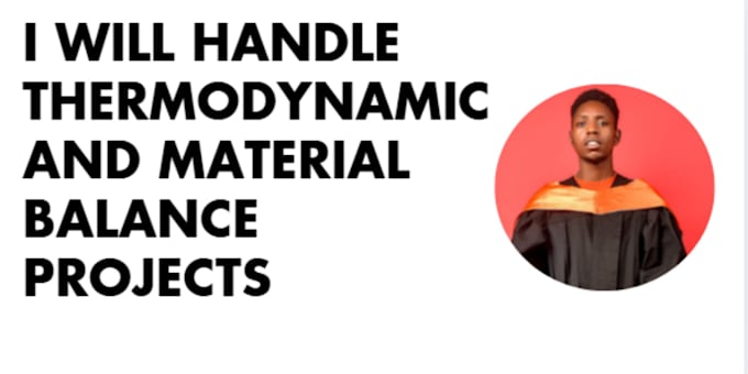 handle thermodynamic and material balance projects