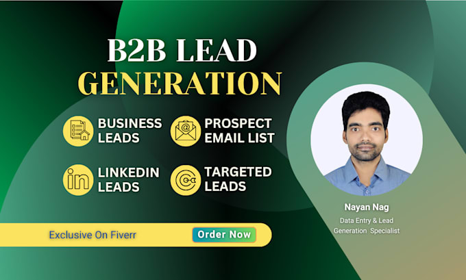 execute b2b lead generation and compile targeted prospect lists