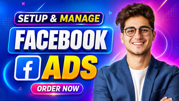 setup and manage facebook ads, advertising marketing campaign, fb or meta ads