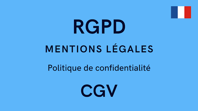 Rédige vos cgv, cgu, mentions légales et politique rgpd