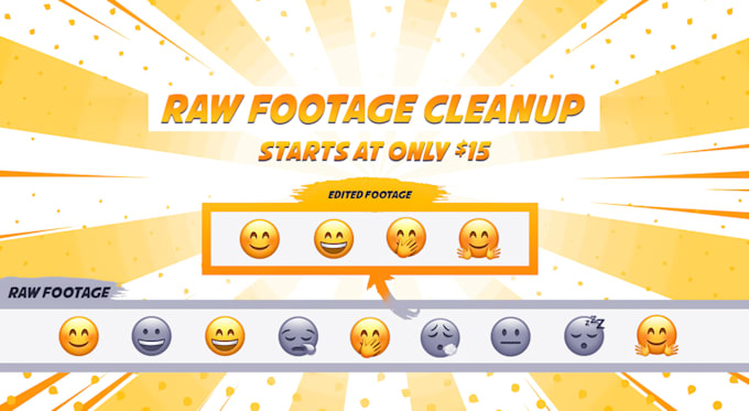 professionally clean up raw footage