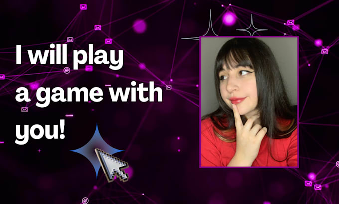 play video games with you