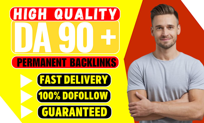 increase your website credibility with da 90 plus backlinks