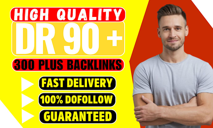 creat high authority 300 dr 90 plus backlinks for your website growth
