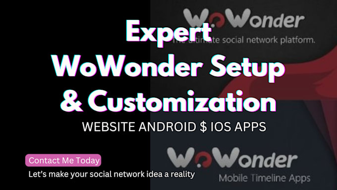 set up wowonder, website, android, and fix bugs on all platform