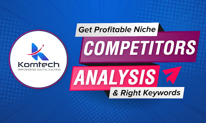 provide expert niche , competitor and keyword research