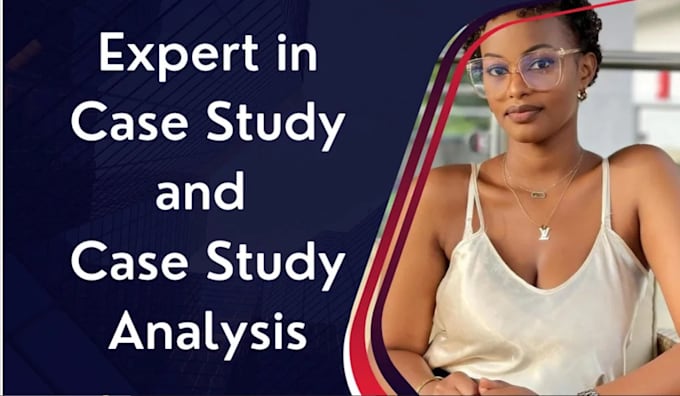 do case study and case study analysis