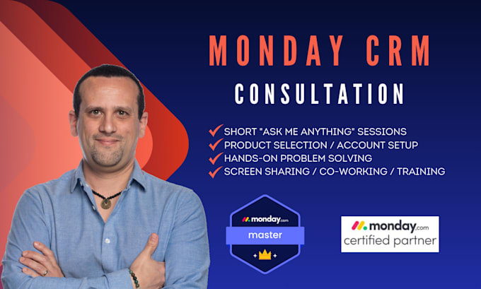 be your monday CRM expert consultant
