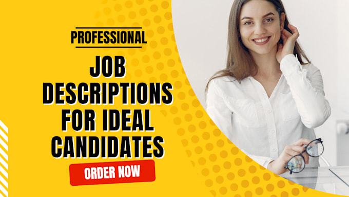 write awesome job descriptions for ideal candidates
