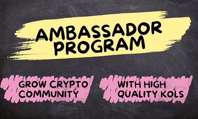 launch an ambassador program to grow your crypto project