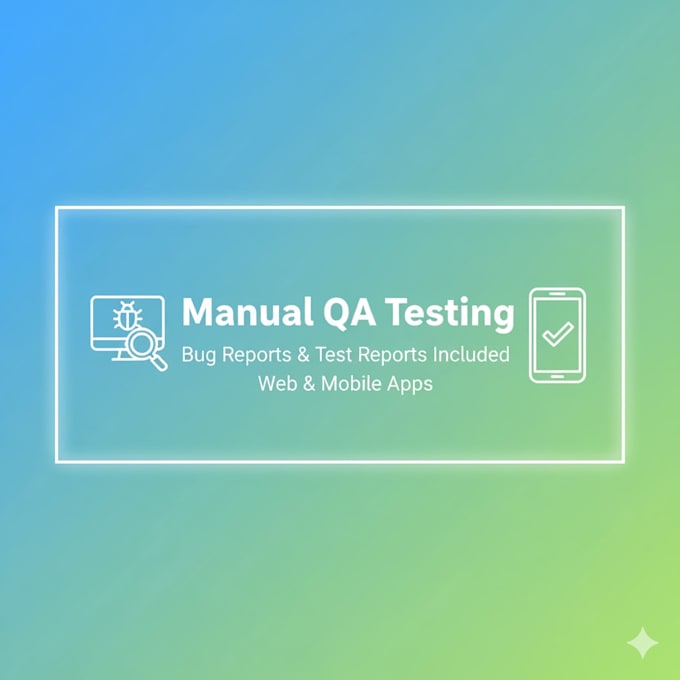perform manual testing with detailed bug reports for websites and mobile app