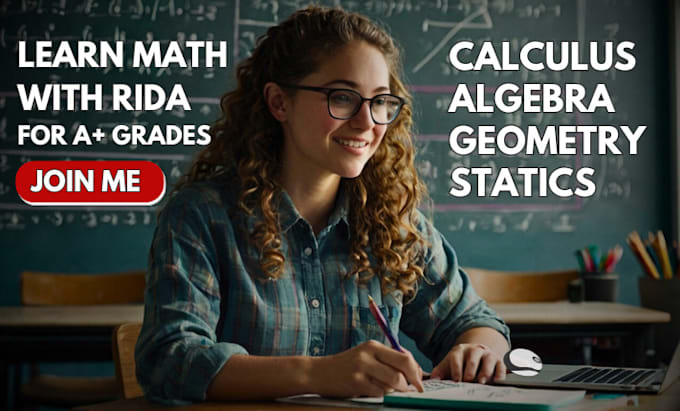 teach you calculus, algebra, probability, statistics from basic to advance