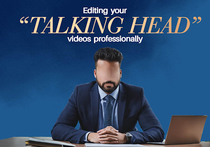 professionally edit talking head videos
