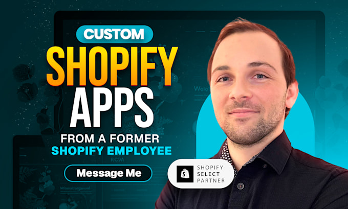 develop custom shopify apps and integrations for your store