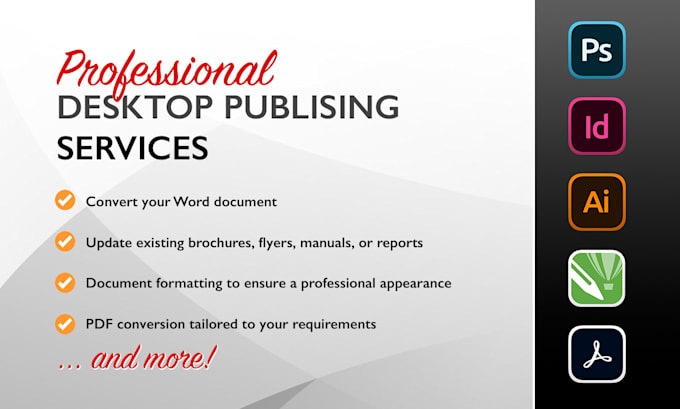 provide professional formating, layouts and desktop publishing services