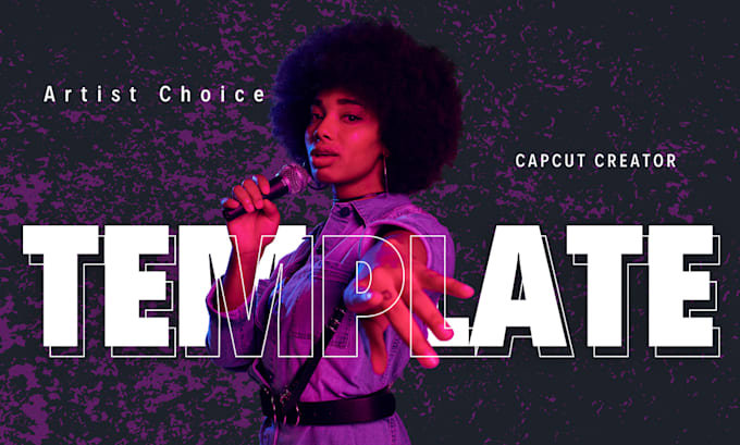 edit ugc capcut template for artists and labels