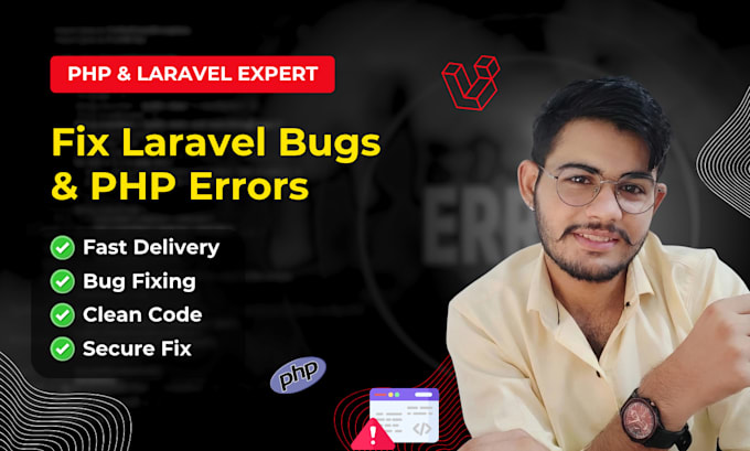 fix laravel bugs, laravel errors, and php laravel web development issues quickly