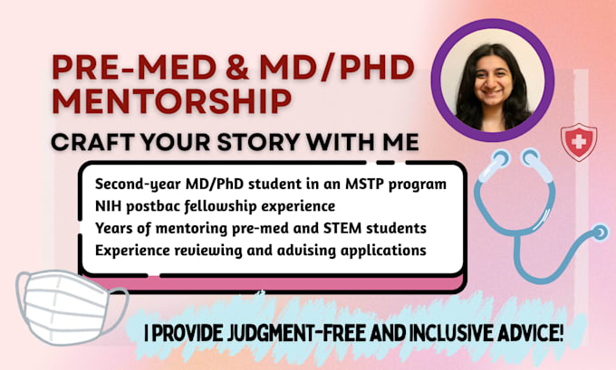 provide personal mentorship to MD and MD phd applicants