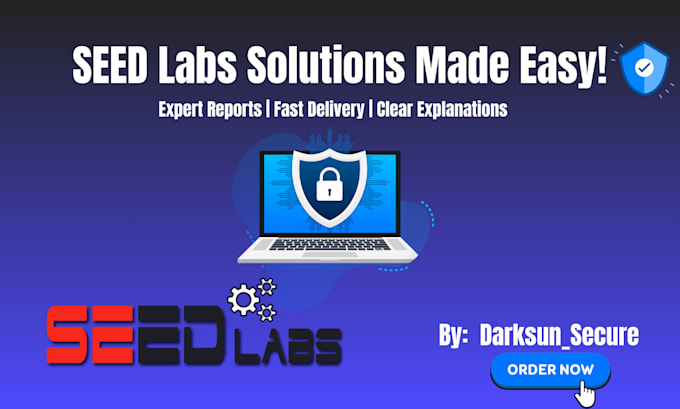 provide comprehensive seed labs solutions and reports