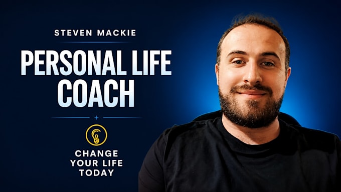 be your personal life coach