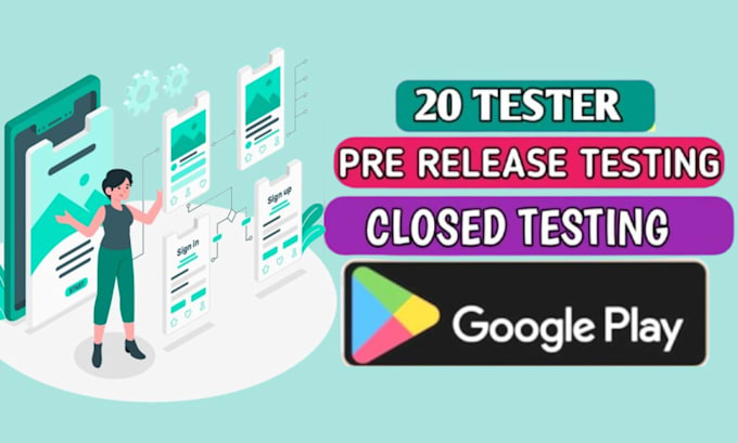 do 20 testers for android ios app closed gooogle play console for closed testing