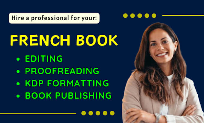 do french book editing, proofread, typeset, format children ebook line edit