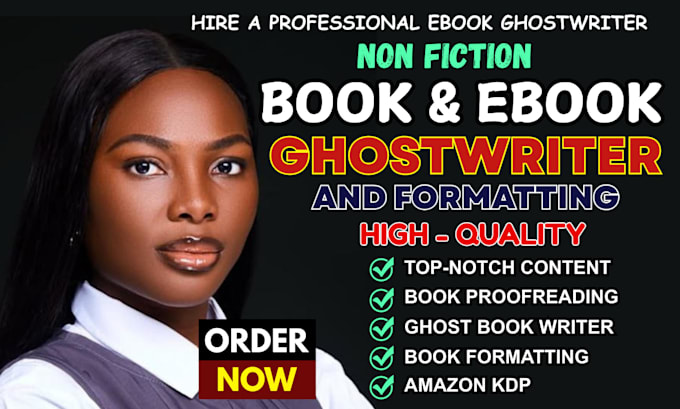 nonfiction ebook ghostwriter, non fiction book writer, ghost book writer, KDP