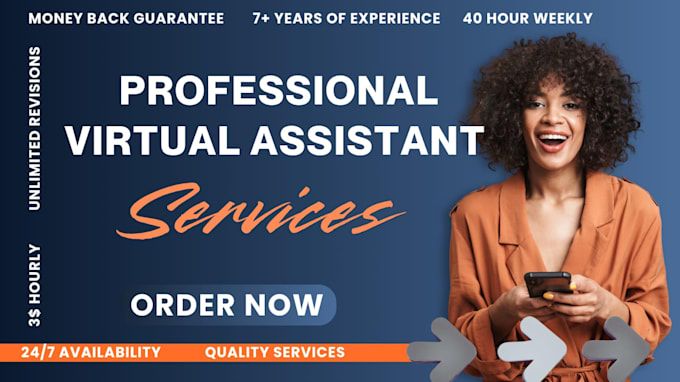 be your virtual assistant for long term or short term projects