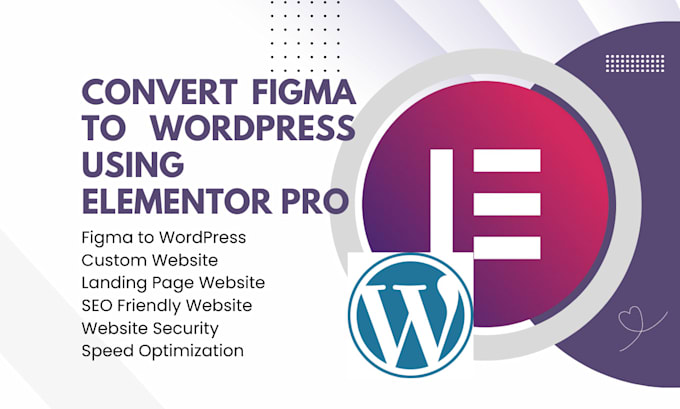 Create figma to wordpress using elementor pro by Sheikh_arjon | Fiverr