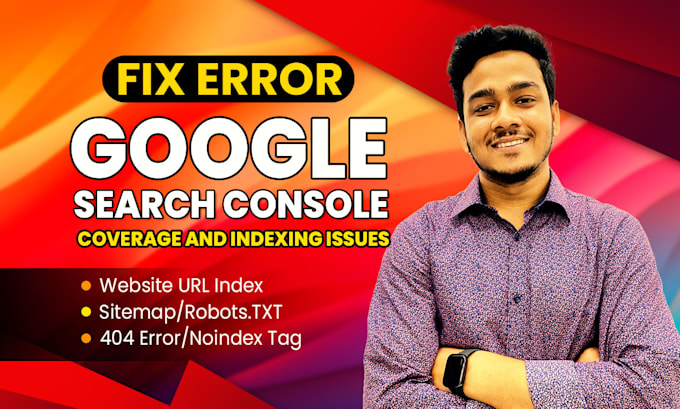 fix google search console errors and indexing errors