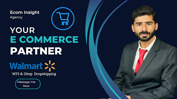 manage your walmart 2 step dropshipping and walmart wfs VA